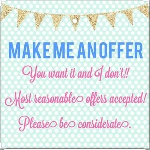MAKE ME AN OFFER🙂🙂